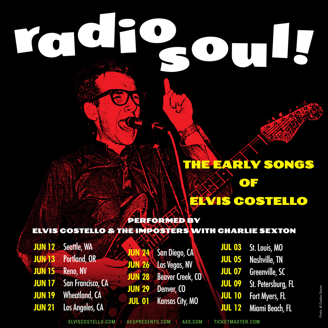 Elvis Costello & The Imposters Radio Soul!: The Early Songs of Elvis Costello Tour Poster 2025
